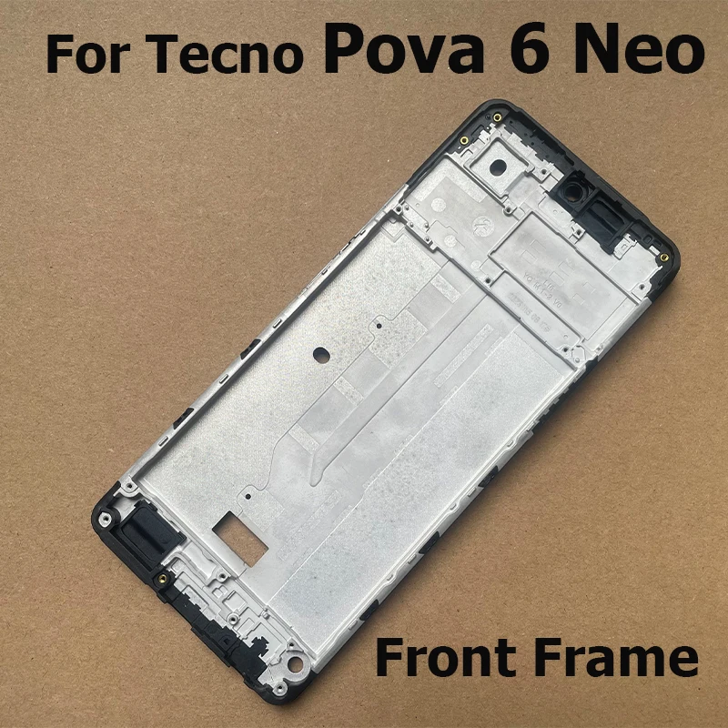Front LCD Frame For Tecno Pova 6 Neo Li6 Front LCD Screen Frame Cover Middle Frame Bezel Repair thumbnail 2