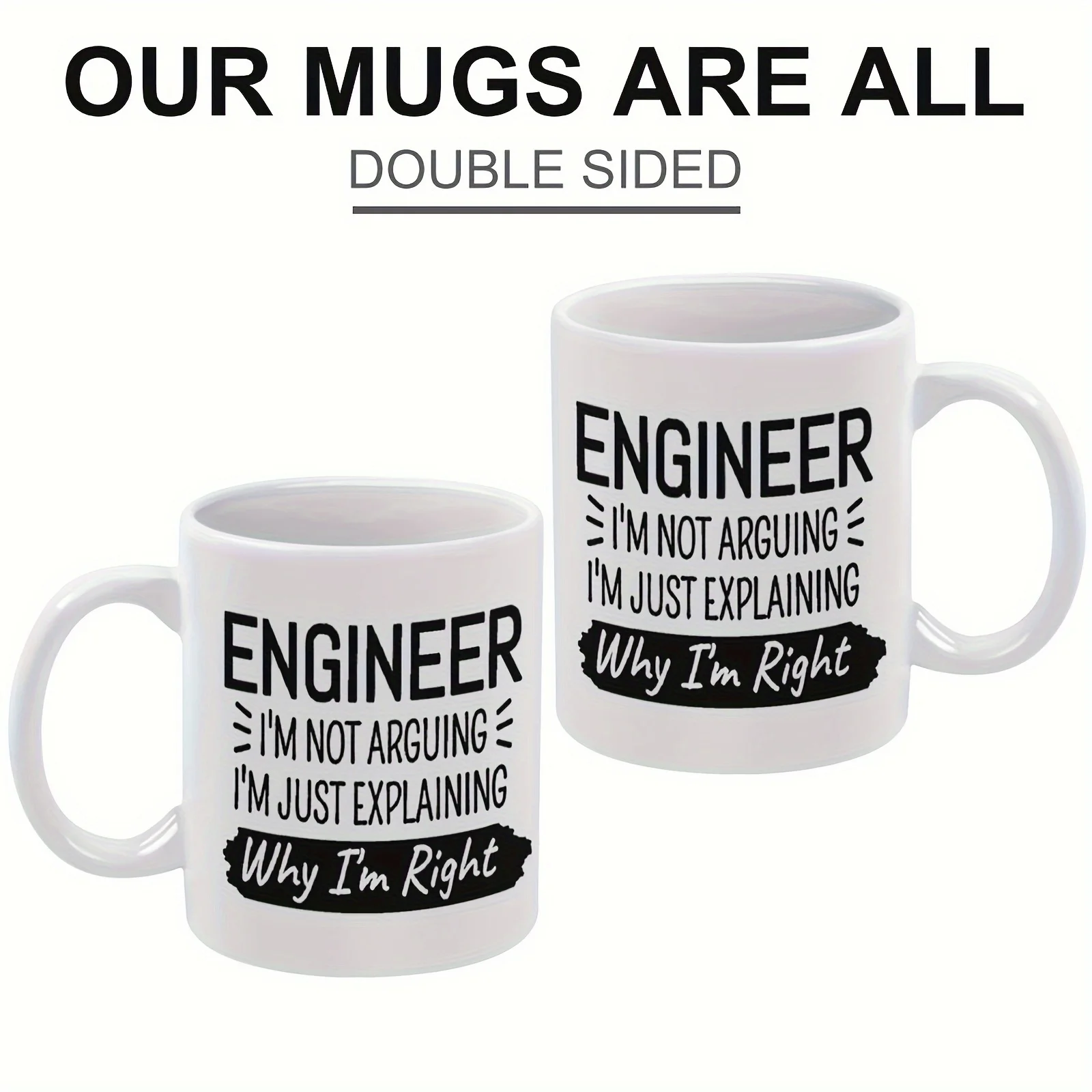 Engineer Funny Mug: 11 Oz Ceramic Water Cup, Perfect for Office, Family Life, Party, and as Birthday and Holiday Gifts thumbnail 4