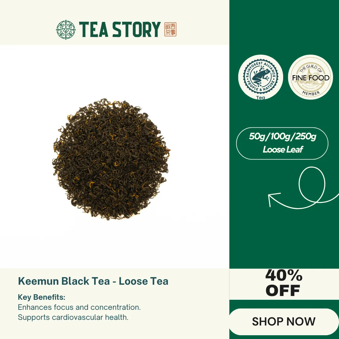 Tea Story Keemun Black Tea - Loose Tea 50g/100g/250g