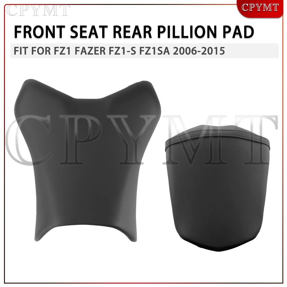 Fit For FZ1 Fazer S-Type FZ1-S FZ1-SA FZS1 2006-2015 Motorcycle Rear Pillion Passenger Seat Cushion / Front Rider Driver Seat