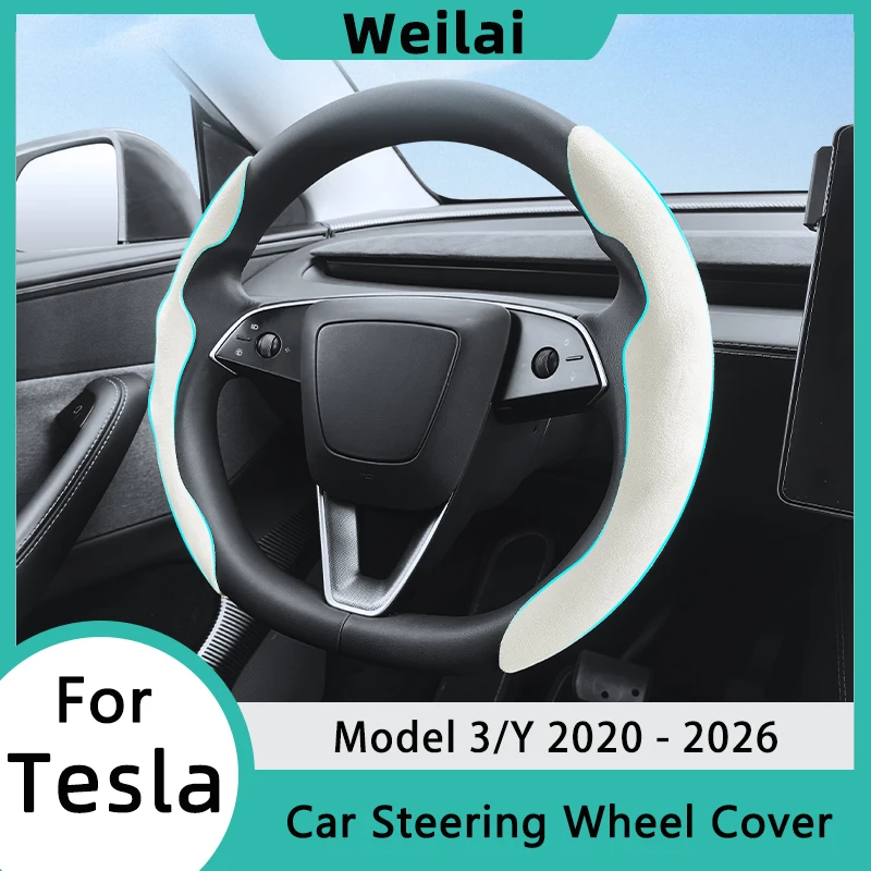 Steering Wheel Cover for Tesla Model 3/Y/Juniper/Highland/Standard 2026 Steering Wheel Suede or Nappa Protector Car Accessories