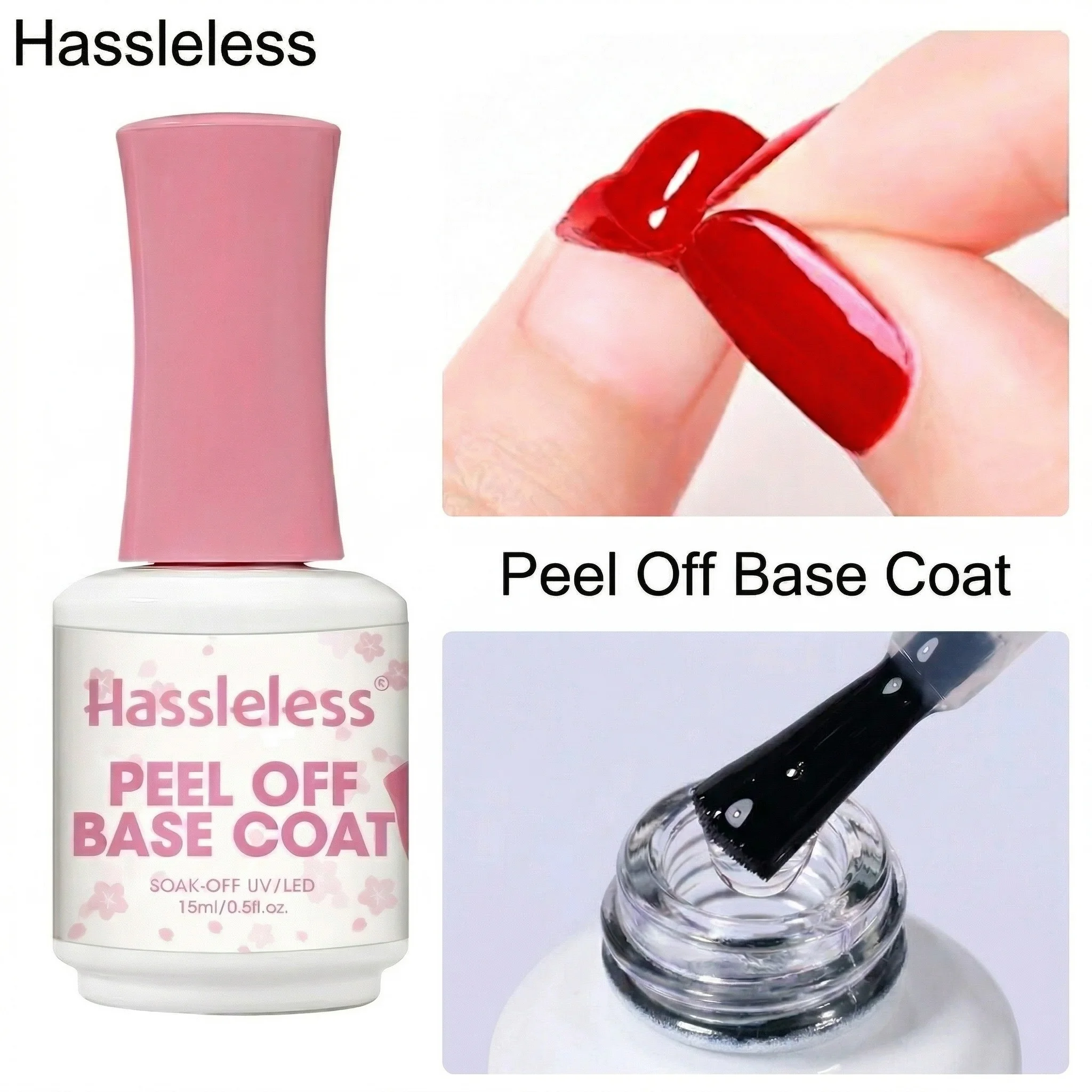 Hassleless Peel-Off Base Coat — 15ml UV Soft Gel. Easy to remove; gentle formula designed specifically for nail care and protect